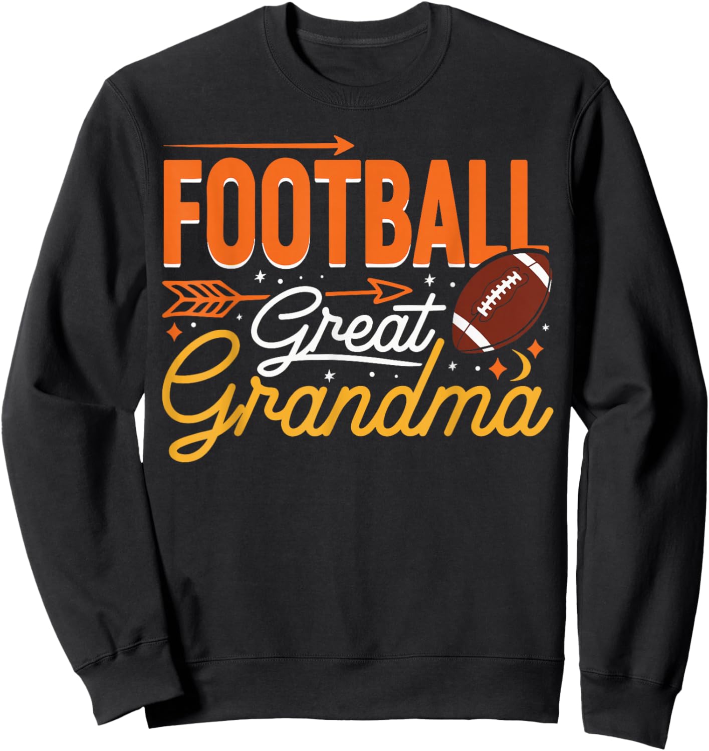 Football Great Grandma - Proud Supporter Grandmother Sweatshirt - Sweatshirt | Black