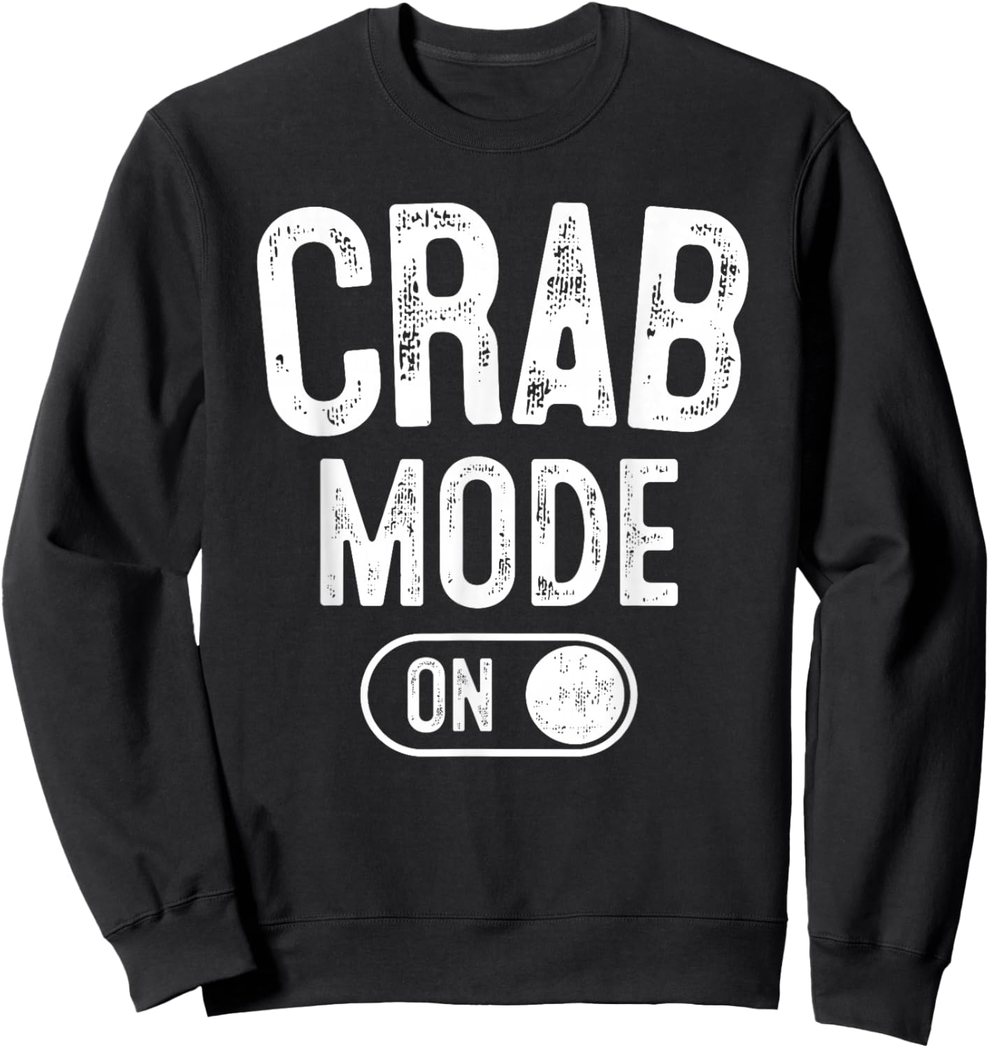 Crab Mode On Costume Funny Beach Scuttler Gift Sea Animal Sweatshirt - Sweatshirt | Black
