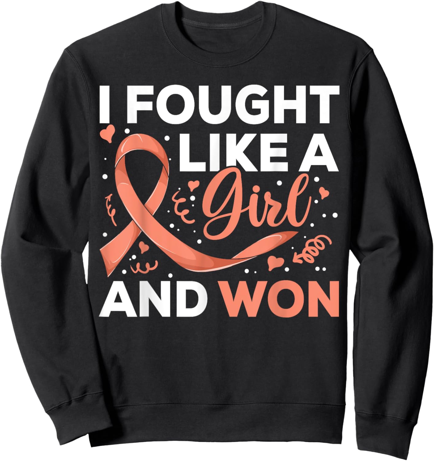 I Fought Like a Girl Endometrial Cancer , Cancer Survivor Sweatshirt - Sweatshirt | Black
