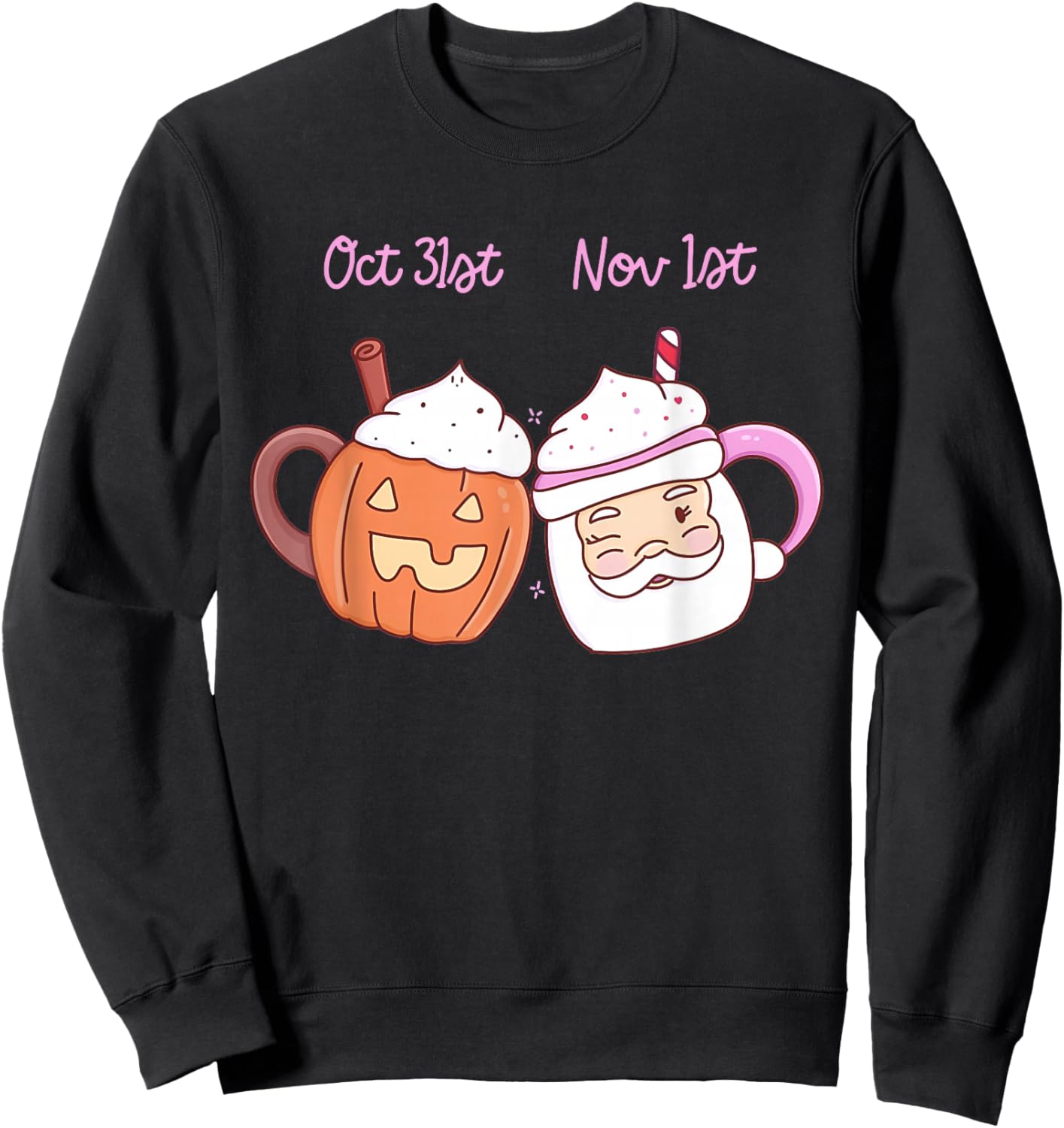 October 31st November 1st Halloween Christmas Latte Coffee Sweatshirt - Sweatshirt | Black