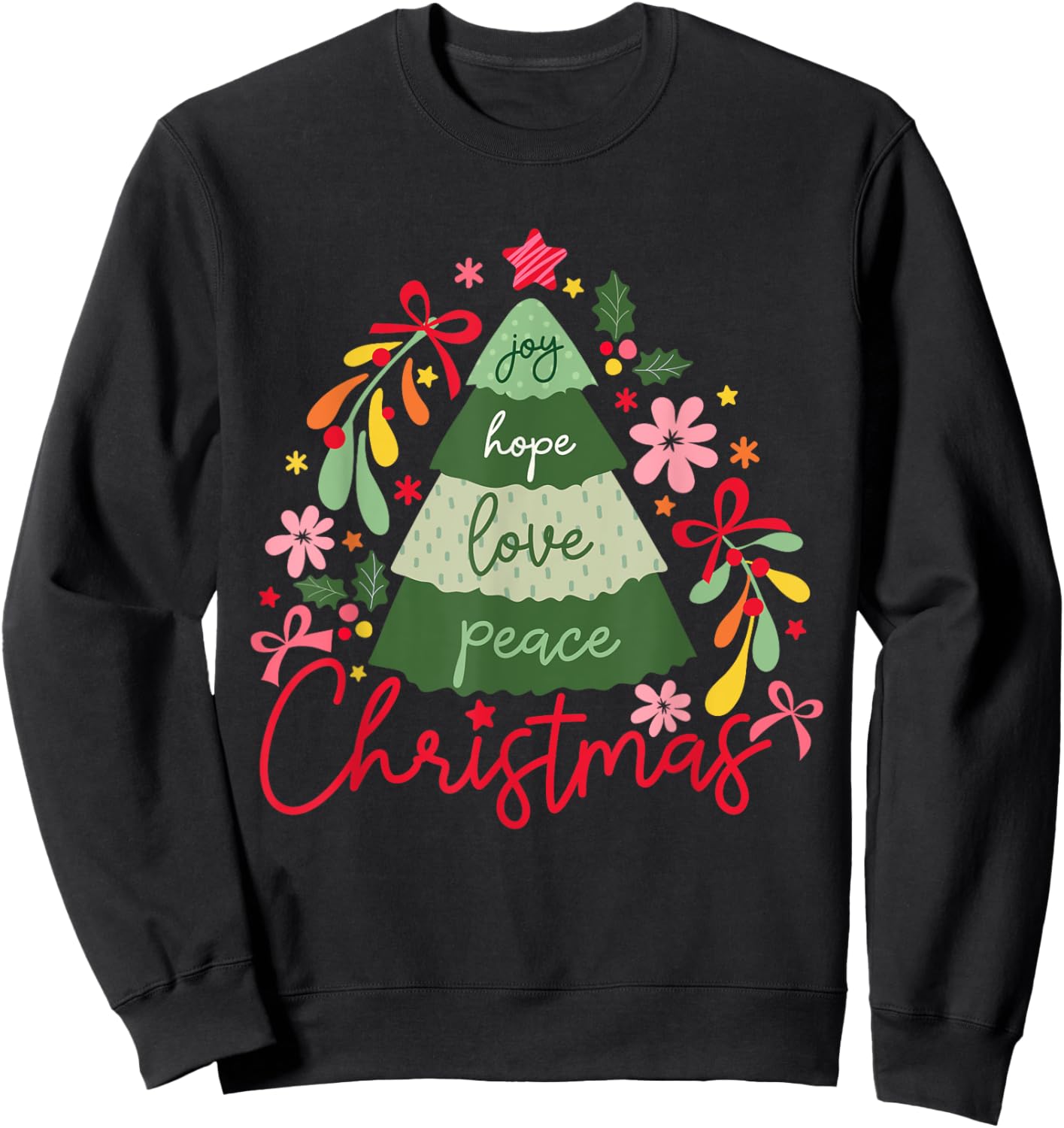 Joy Hope Love Peace Christmas Tree Pajama Outfits Holiday Sweatshirt - Sweatshirt | Black