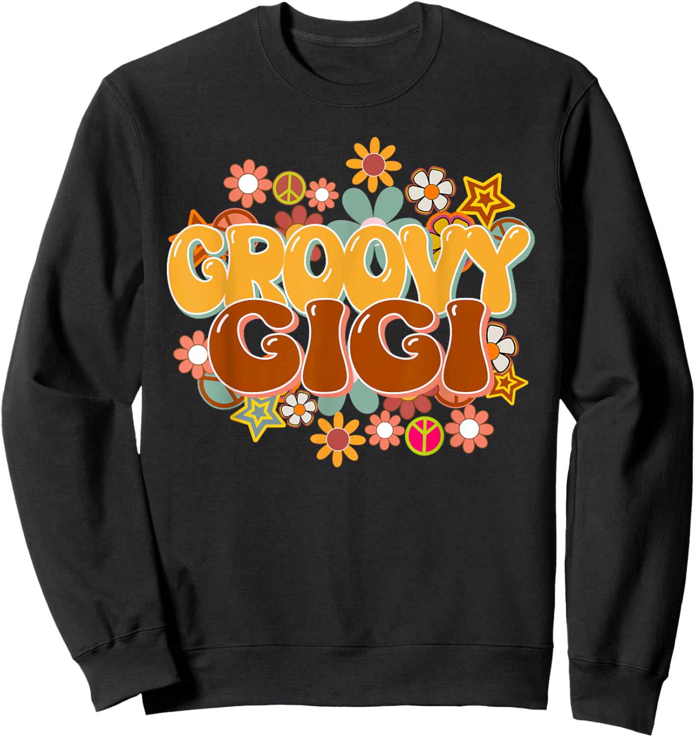 Groovy Gigi Retro 60s 70s Hippie Family Best Gigi Ever Sweatshirt - Sweatshirt | Black
