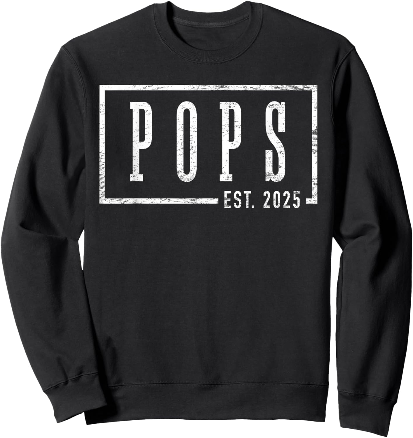 Pops 2025 Pops To Be New Pops Gifts Sleek Framed Design Sweatshirt - Sweatshirt | Black