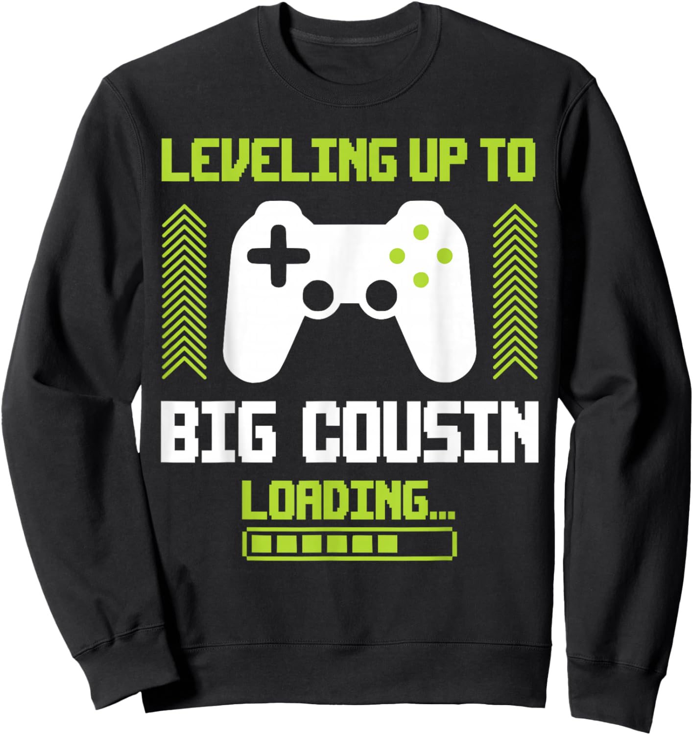 Leveled Up To Big Cousin Promoted To New Future Big Cousin Sweatshirt - Sweatshirt | Black