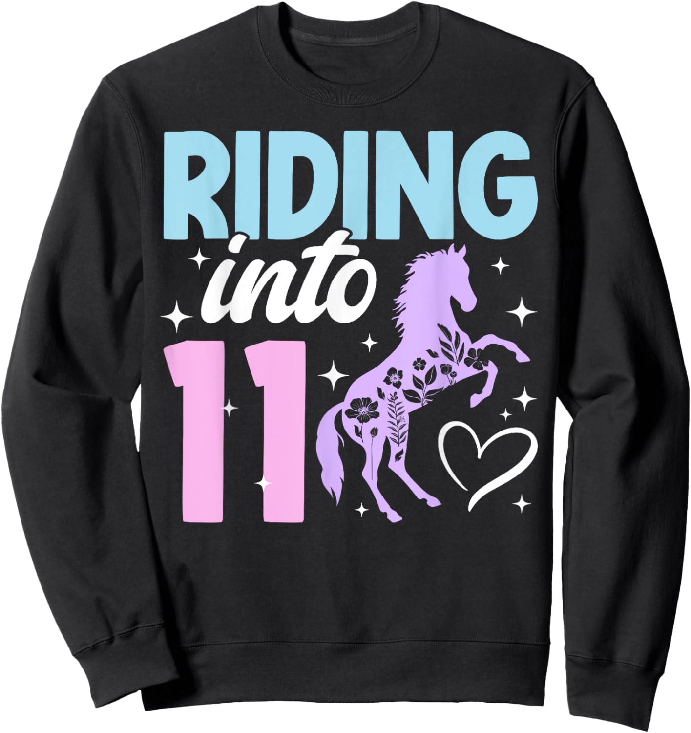 11th Horse Birthday Eleven Year Old Girl Horses Birthday Sweatshirt - Sweatshirt | Black