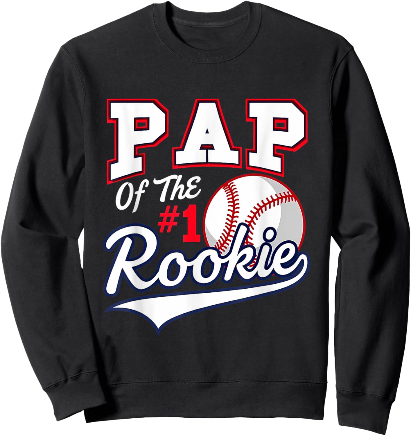 Retro Daddy Pap Of The Number 1 Rookie Baseball Sweatshirt - Sweatshirt | Black