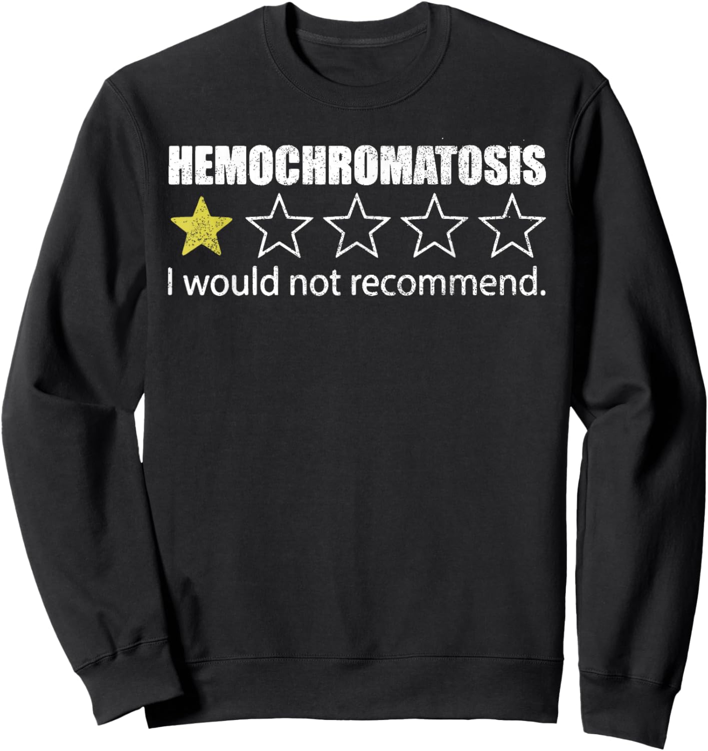 Hereditary Hemochromatosis Awareness Hemochromatosis Suppor Sweatshirt - Sweatshirt | Black