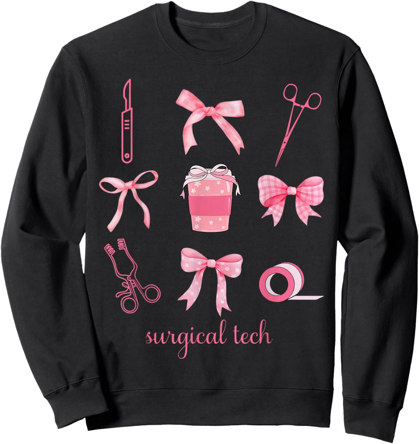 Coquette Surgical Tech Surgery Surgical Technologist Week Sweatshirt - Sweatshirt | Black