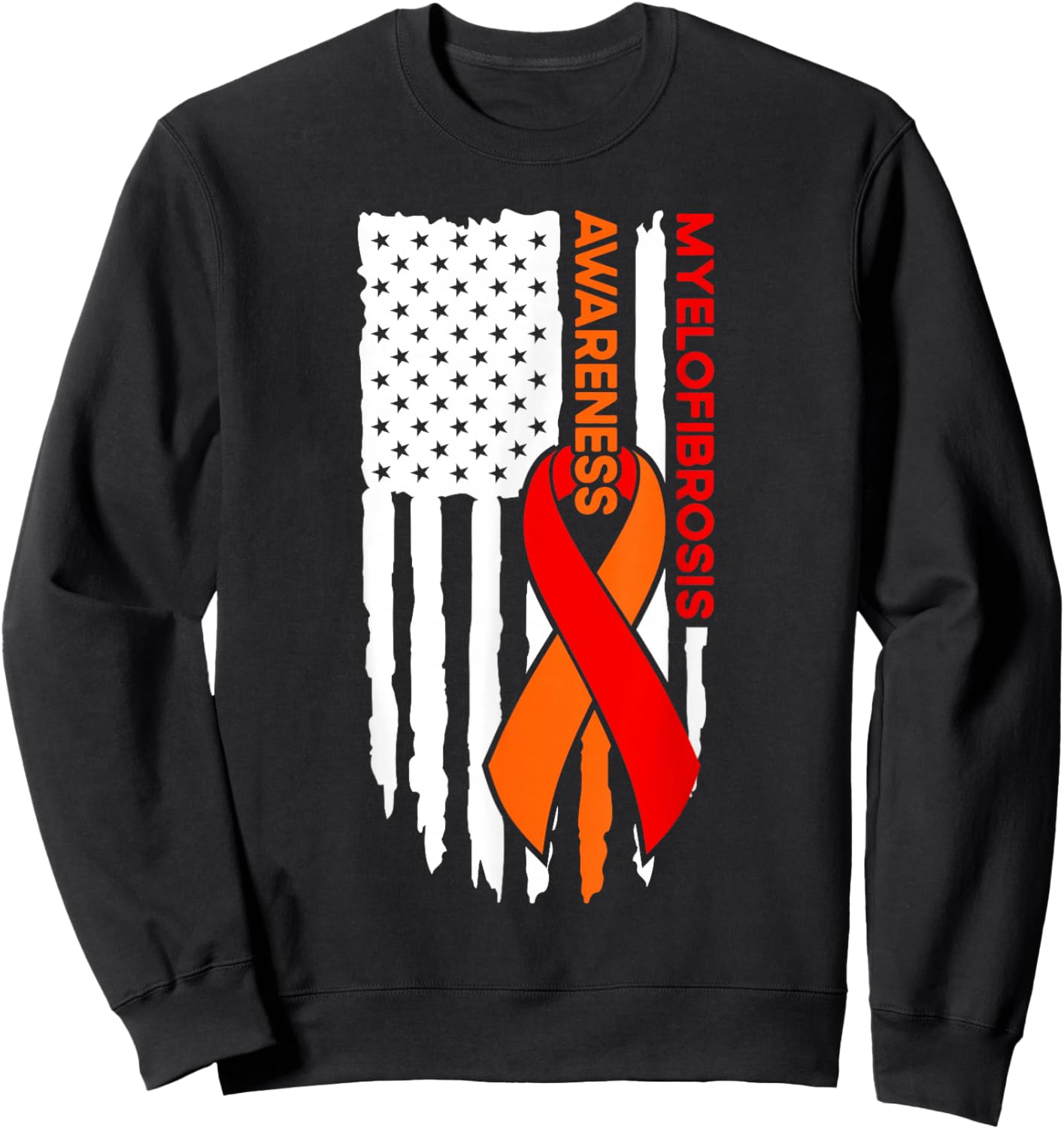 Myelofibrosis Awareness Flag Myelofibrosis Sweatshirt - Sweatshirt | Black
