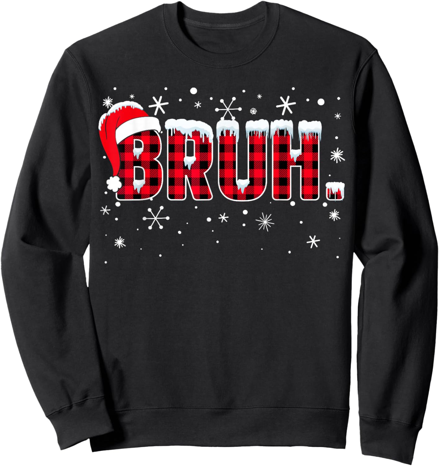 Funny Bruh Christmas Buffalo Plaid Teens Boys Kids Xmas Sweatshirt - Sweatshirt | Black
