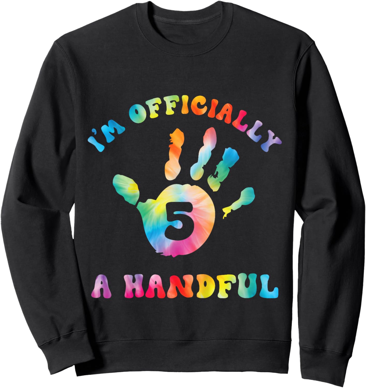 Retro I'm Officially Handful 5th Birthday Boy Girl Turning 5 Sweatshirt - Sweatshirt | Black