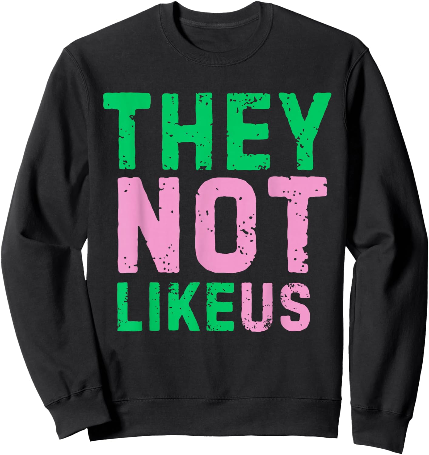 They Don't Like US Retro Sweatshirt - Sweatshirt | Black
