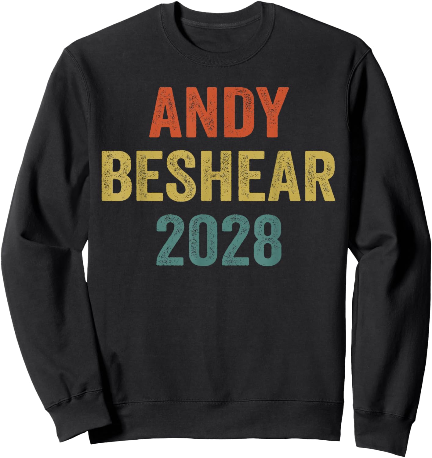 Cool Andy For President 2028, Andy Beshear 2028 Sweatshirt - Sweatshirt | Black
