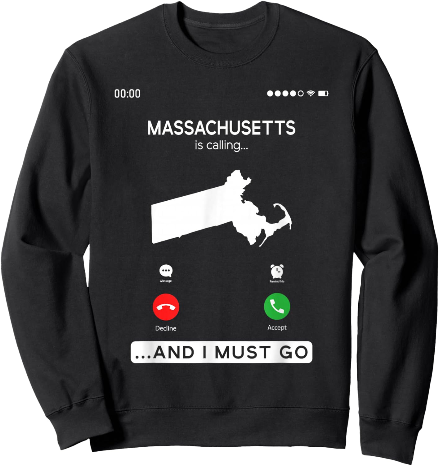 Massachusetts Is Calling And I Must Go Sweatshirt - Sweatshirt | Black