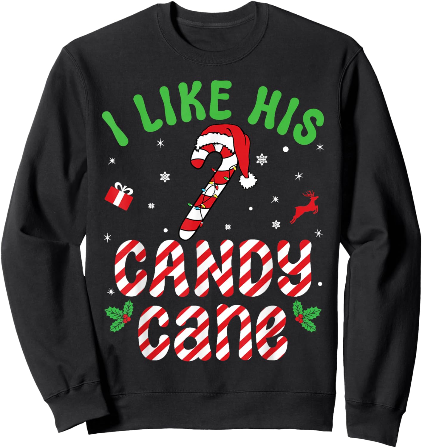 I Like His Candy Cane Family Matching Christmas Couple Sweatshirt - Sweatshirt | Black