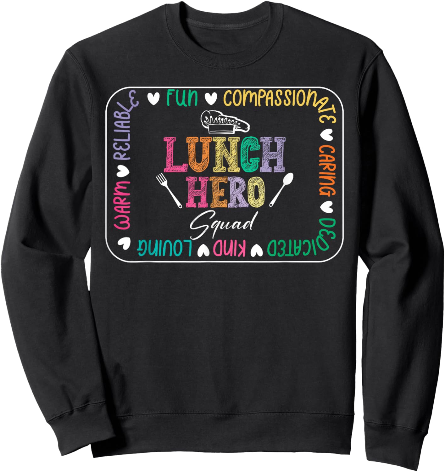 Cute Lunch Hero Squad Funny School Cafeteria Worker Cooking Sweatshirt - Sweatshirt | Black