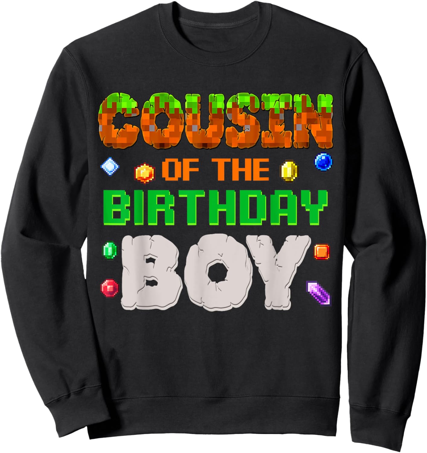 Cousin Of The Birthday Boy Video Gamer Black Boys' Birthday Pixel Number Sweatshirt - Sweatshirt | Black