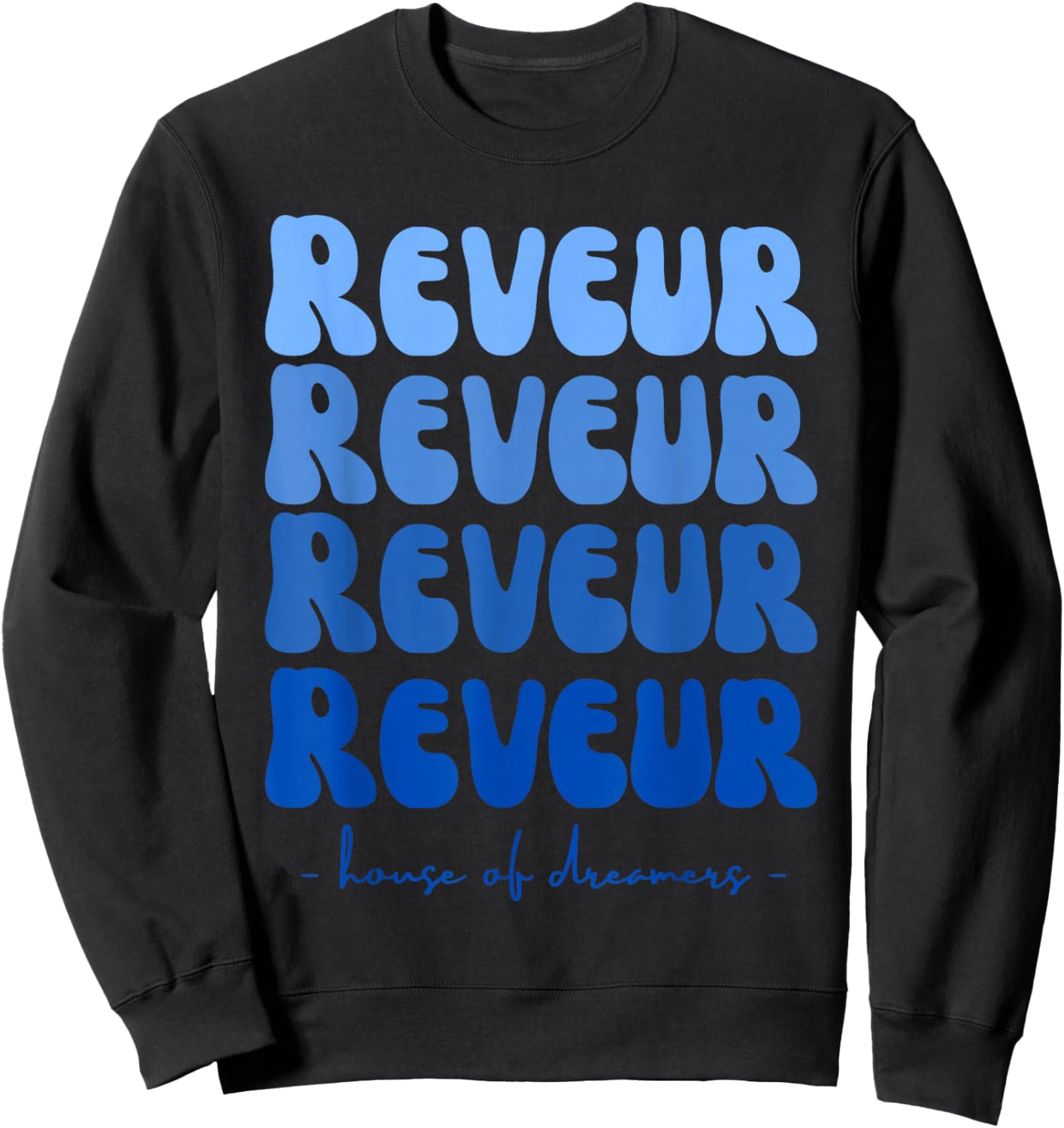 Reveur house of dreamers, Teachers Students Spirit Sweatshirt - Sweatshirt | Black