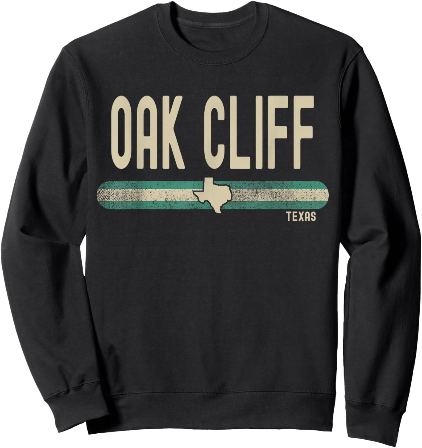 Oak Cliff TX | Texas | Travel & 80s Style Sweatshirt - Sweatshirt | Black