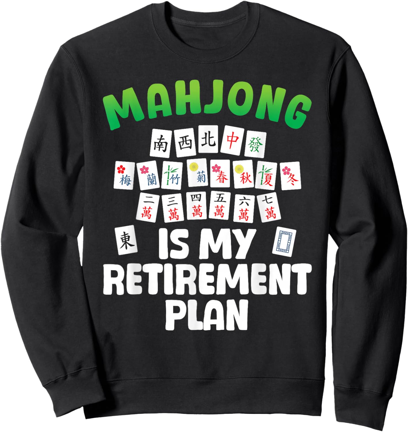 Funny Mahjong Art Women Retirement Mahjong Player Sweatshirt - Sweatshirt | Black
