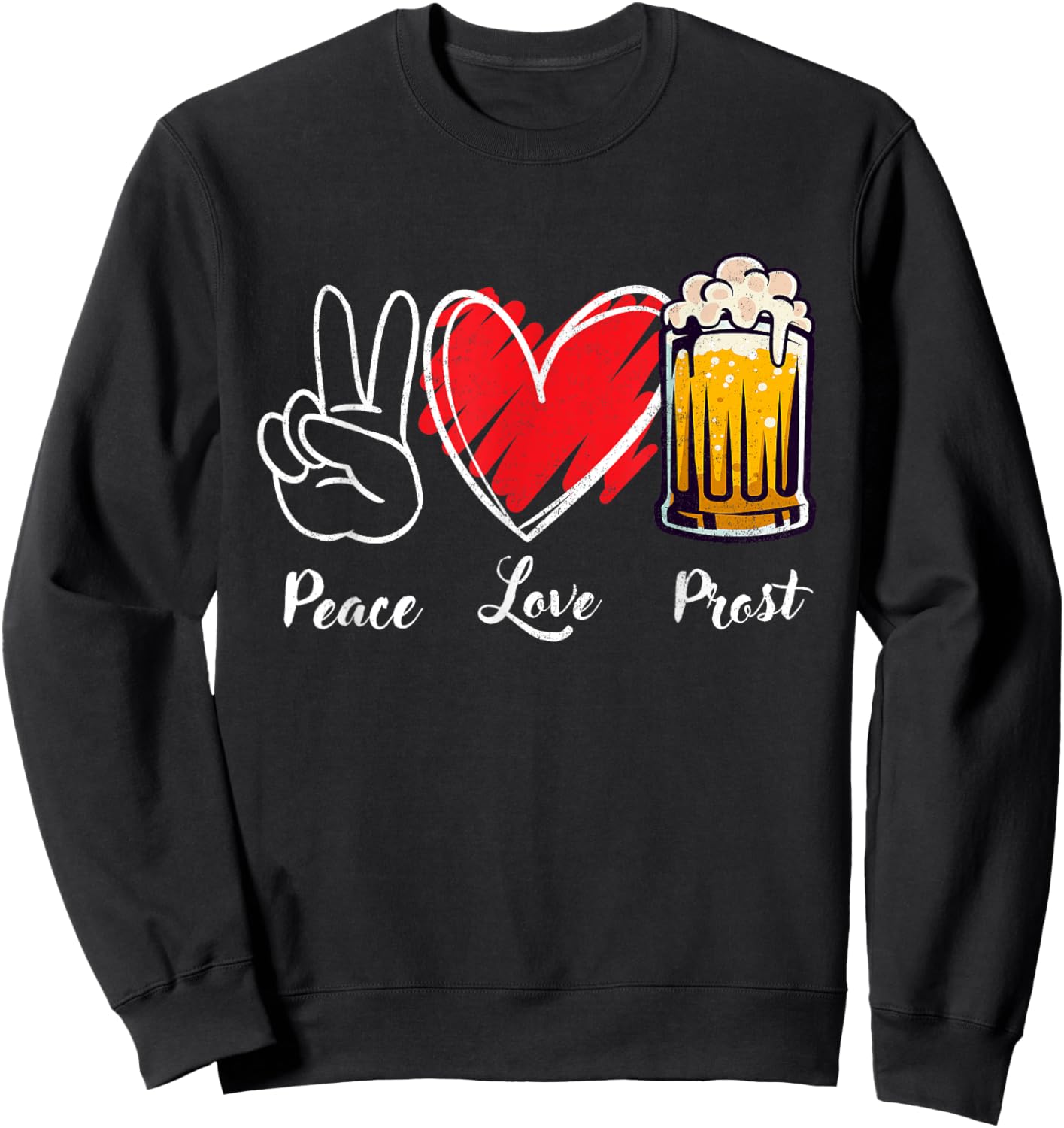 Peace Love Prost Oktoberfest Funny German Men Women Kid Sweatshirt - Sweatshirt | Black