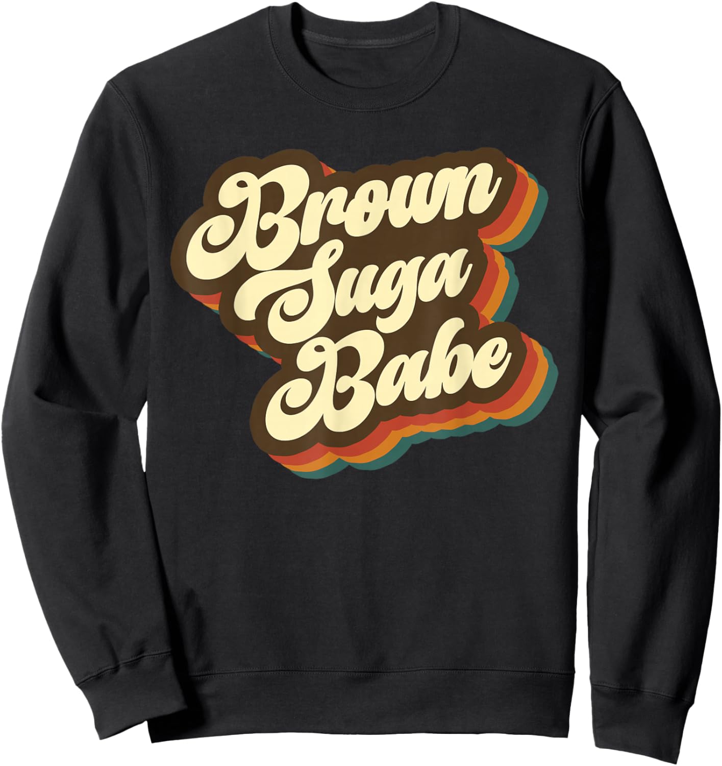 Brown Suga Babe Afro Woman Vintage 70s 80s Sweatshirt - Sweatshirt | Black