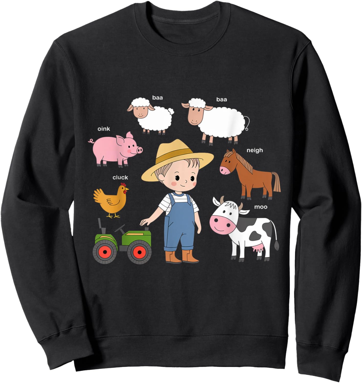 Farm Animals Sounds Oink Baa Neigh Cluck Moo Toddler Farmer Sweatshirt - Sweatshirt | Black