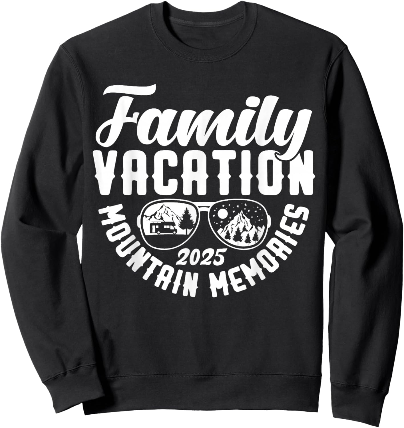 Family Vacation 2025 Mountain Memories Matching Family Group Sweatshirt - Sweatshirt | Black