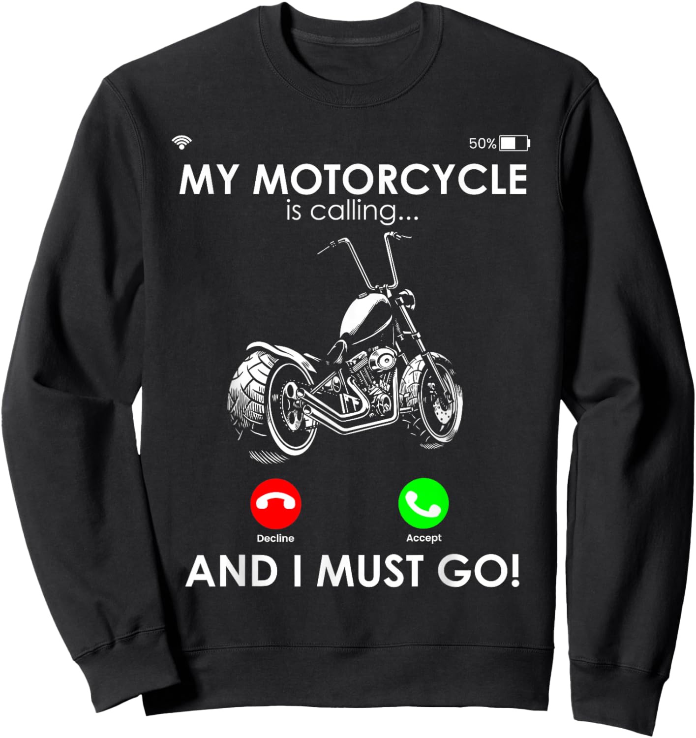 MY Motorcycle IS CALLING... AND I MUST GO! Motorcycle Driver Sweatshirt - Sweatshirt | Black