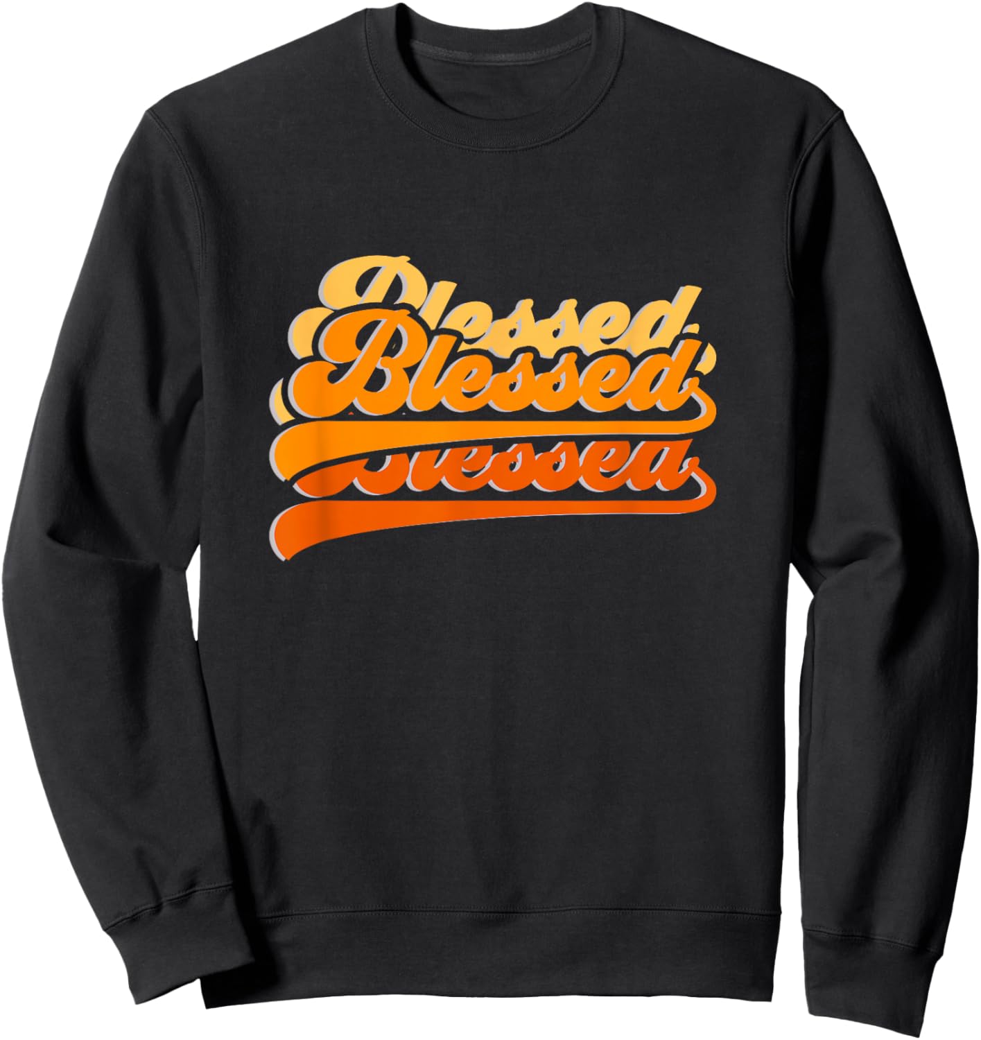 Orange Graphic So So Blessed Orange Graphic Sweatshirt - Sweatshirt | Black