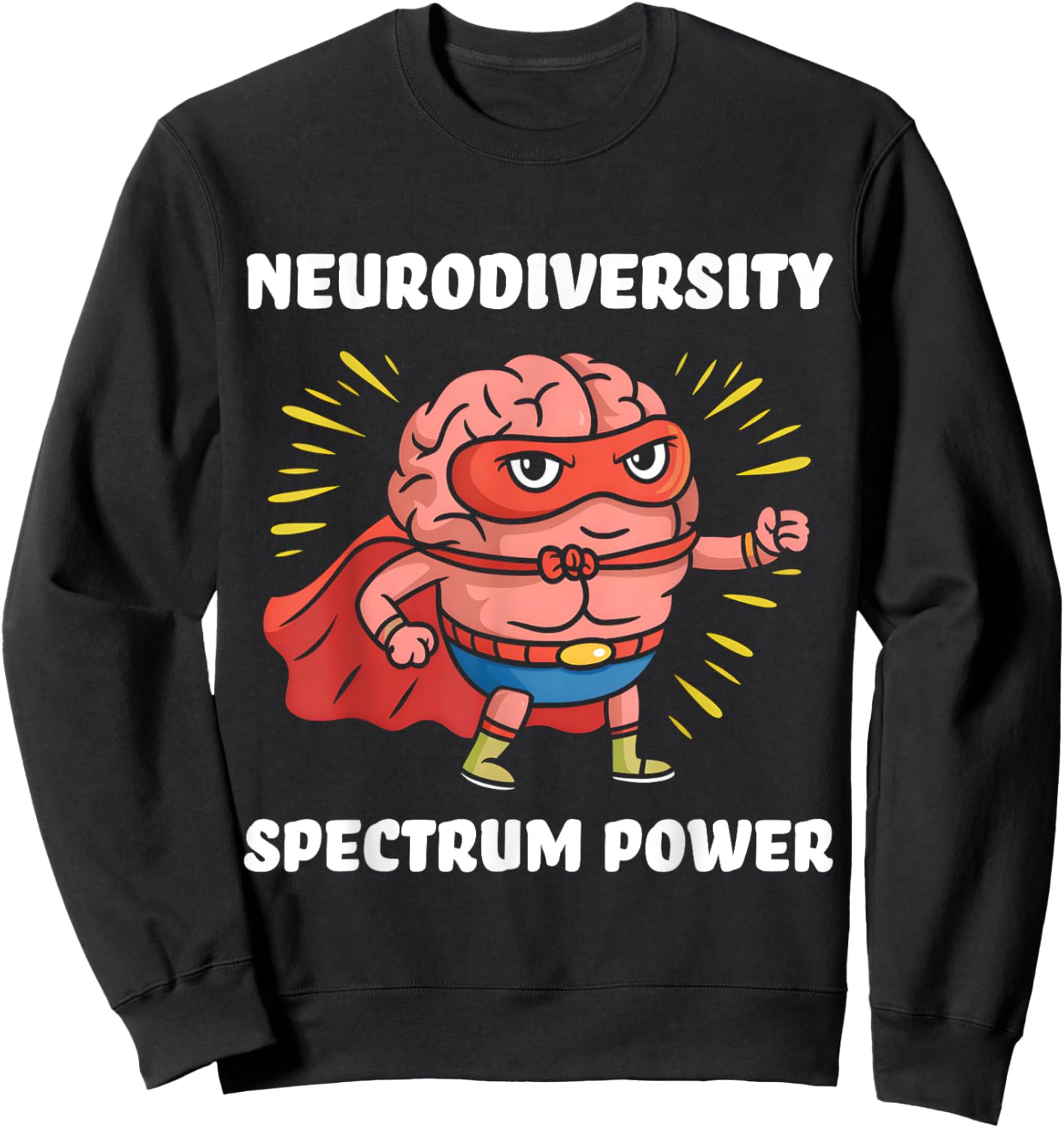 Neurodiversity Spectrum Power ASD Hero ADHD Brain Autism Sweatshirt - Sweatshirt | Black
