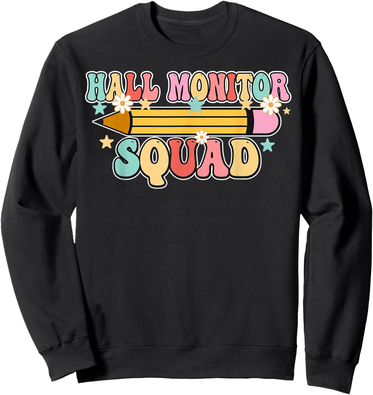 School Hall Monitor Squad Cool Retro Back to School Team Sweatshirt - Sweatshirt | Black