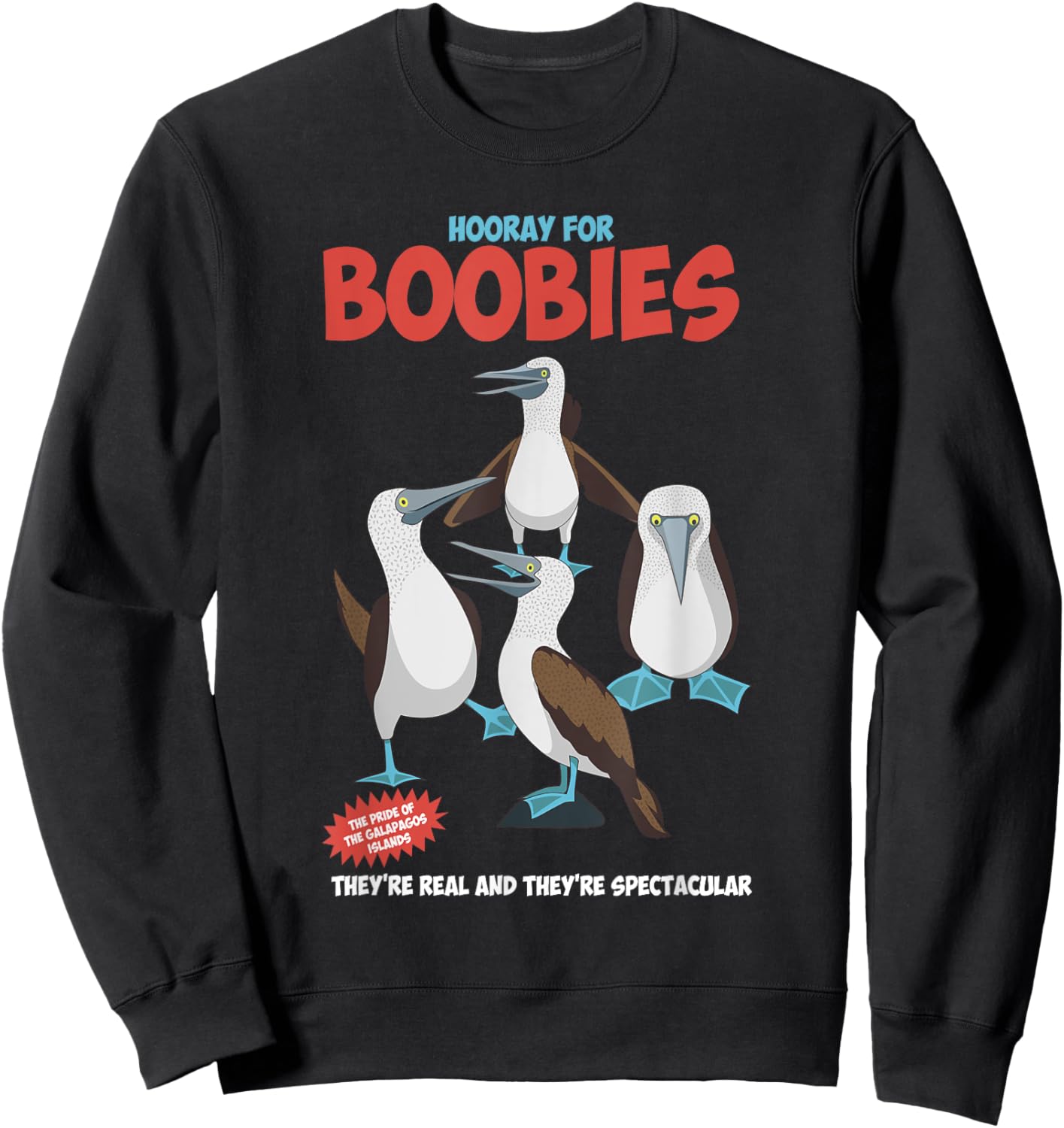 Hooray For Boobies They're Real Funny Quote Sweatshirt - Sweatshirt | Black