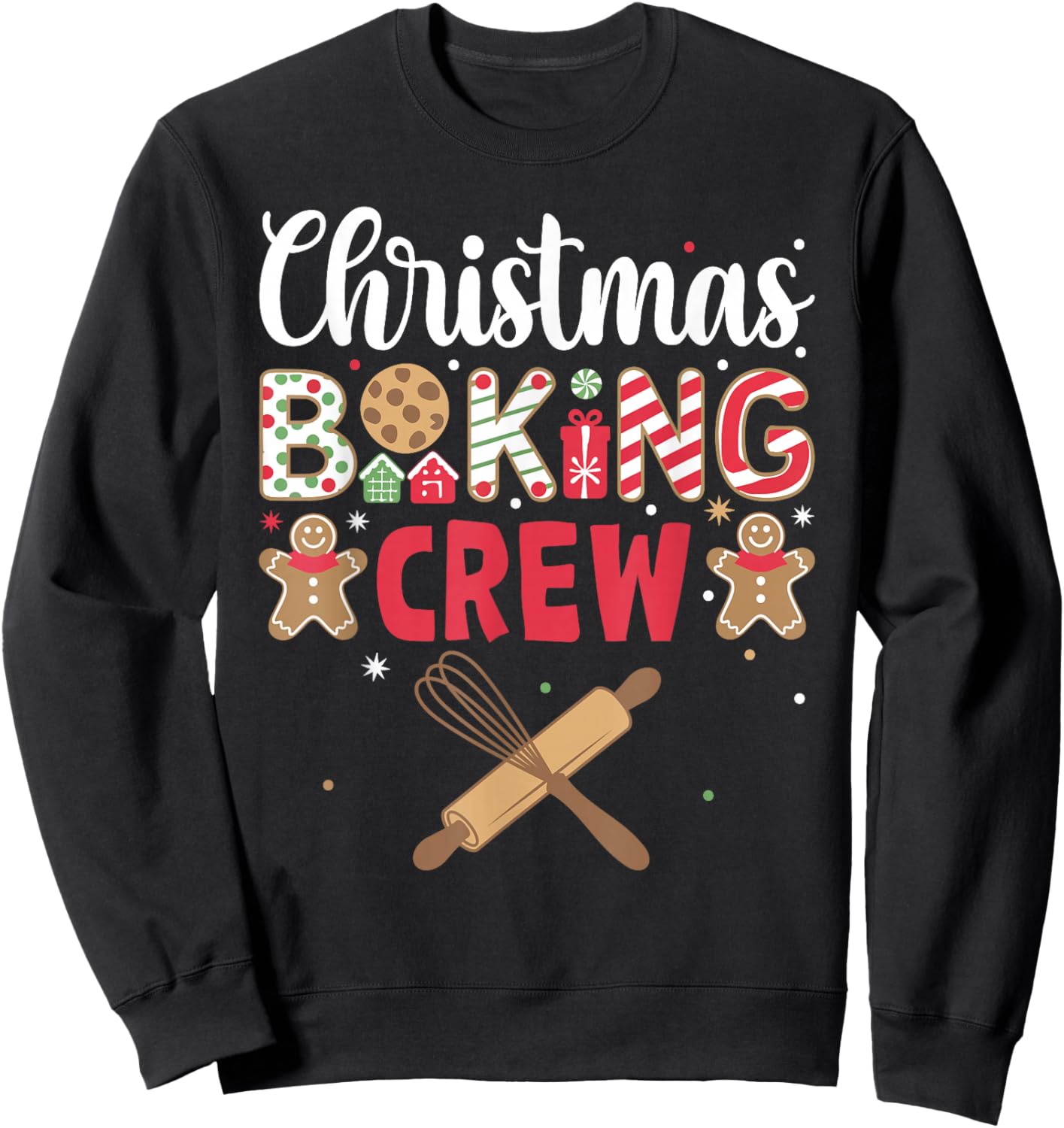 Funny Christmas Baking Crew Baking Christmas Cookie Sweatshirt - Sweatshirt | Black