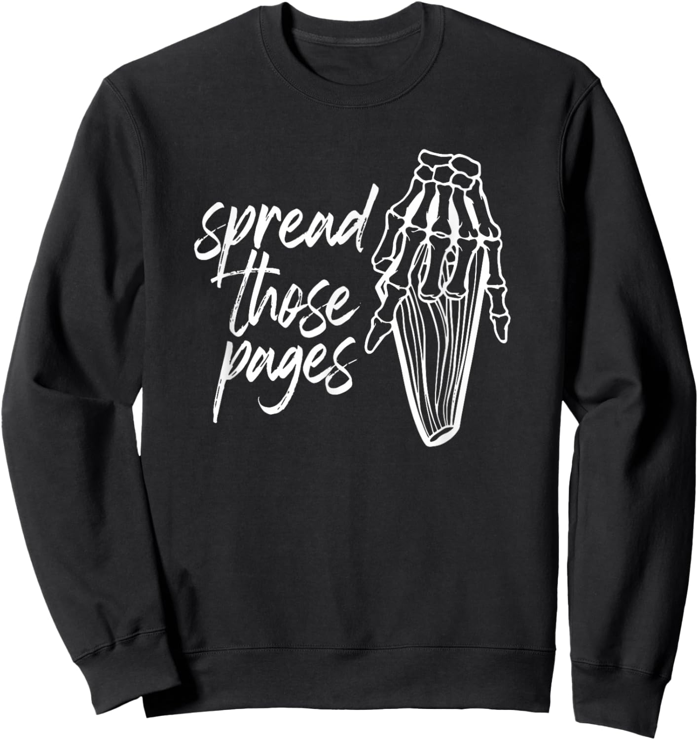 Spread Those Pages Like a Good Girl stfuattdlagg Smut Sweatshirt - Sweatshirt | Black
