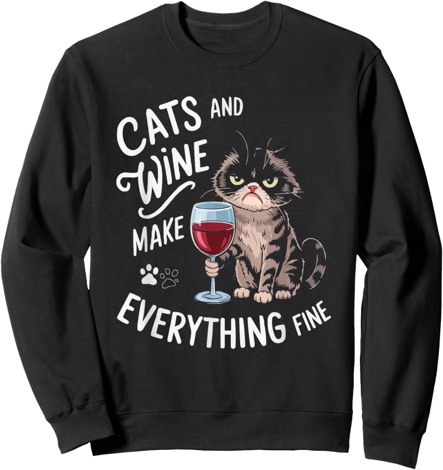 Wine Cat Owner Kitty Meow Alcohol Drinking Winemaker Sweatshirt - Sweatshirt | Black