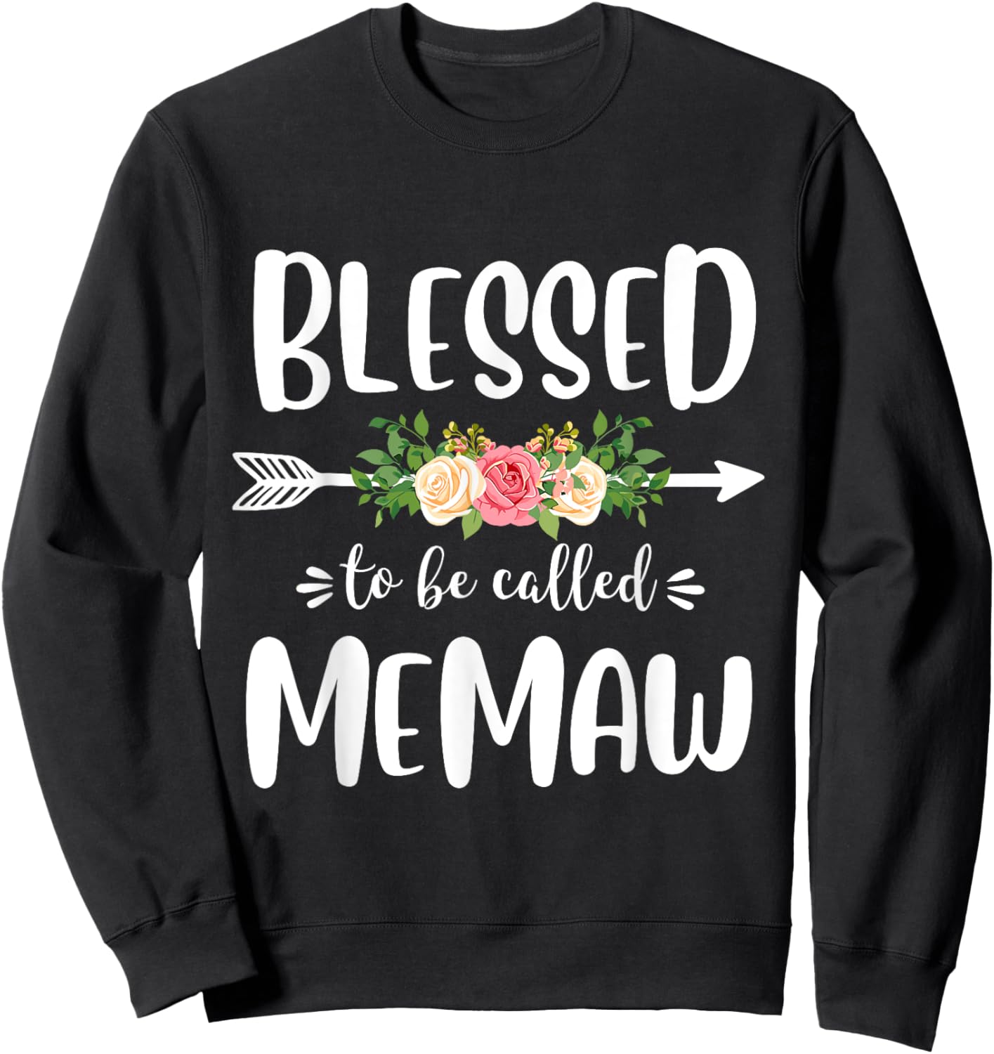 Blessed to be called Memaw Floral Arrow Design Mothers Day Sweatshirt - Sweatshirt | Black