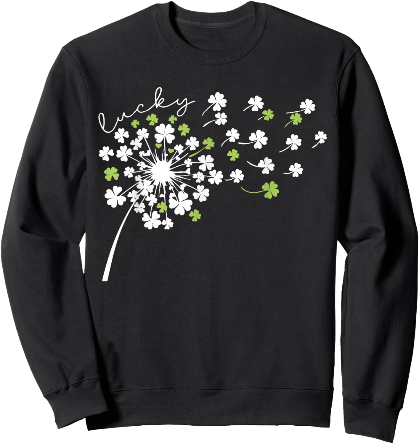 Lucky Dandelion Shamrock Funny St Patricks Day Women Girls T-Shirt - Sweatshirt | Black