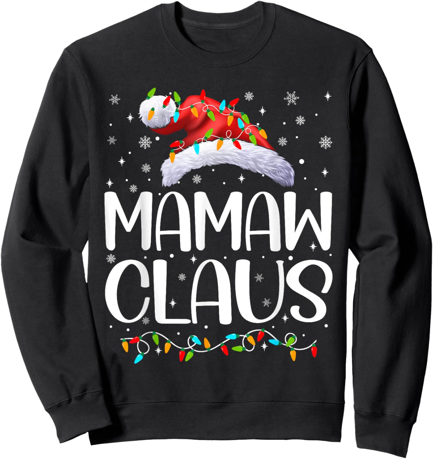 Mamaw Claus Xmas Lights Christmas Pajama Matching Family Sweatshirt - Sweatshirt | Black