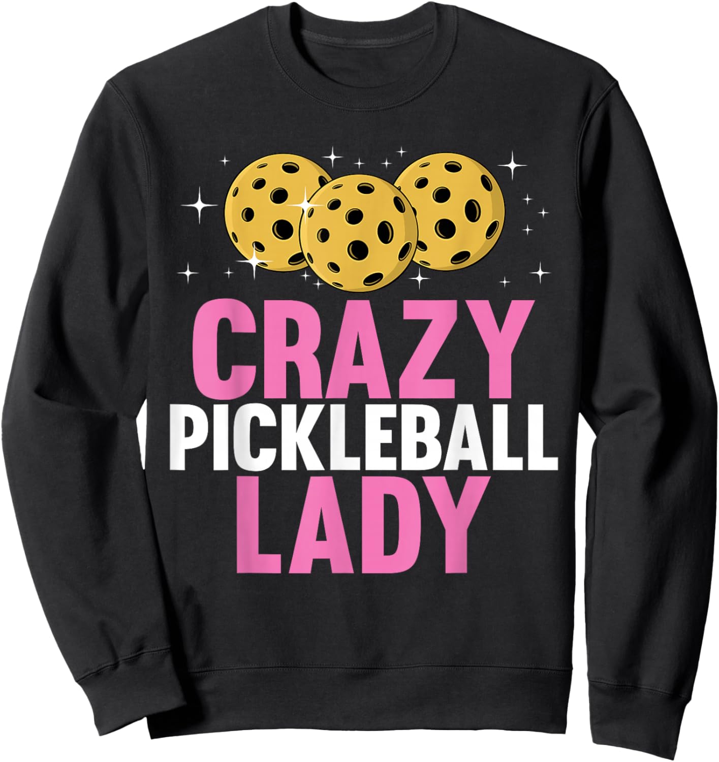 Cute Pickleball Art Mom Grandma Pickle Ball Lover Sweatshirt - Sweatshirt | Black