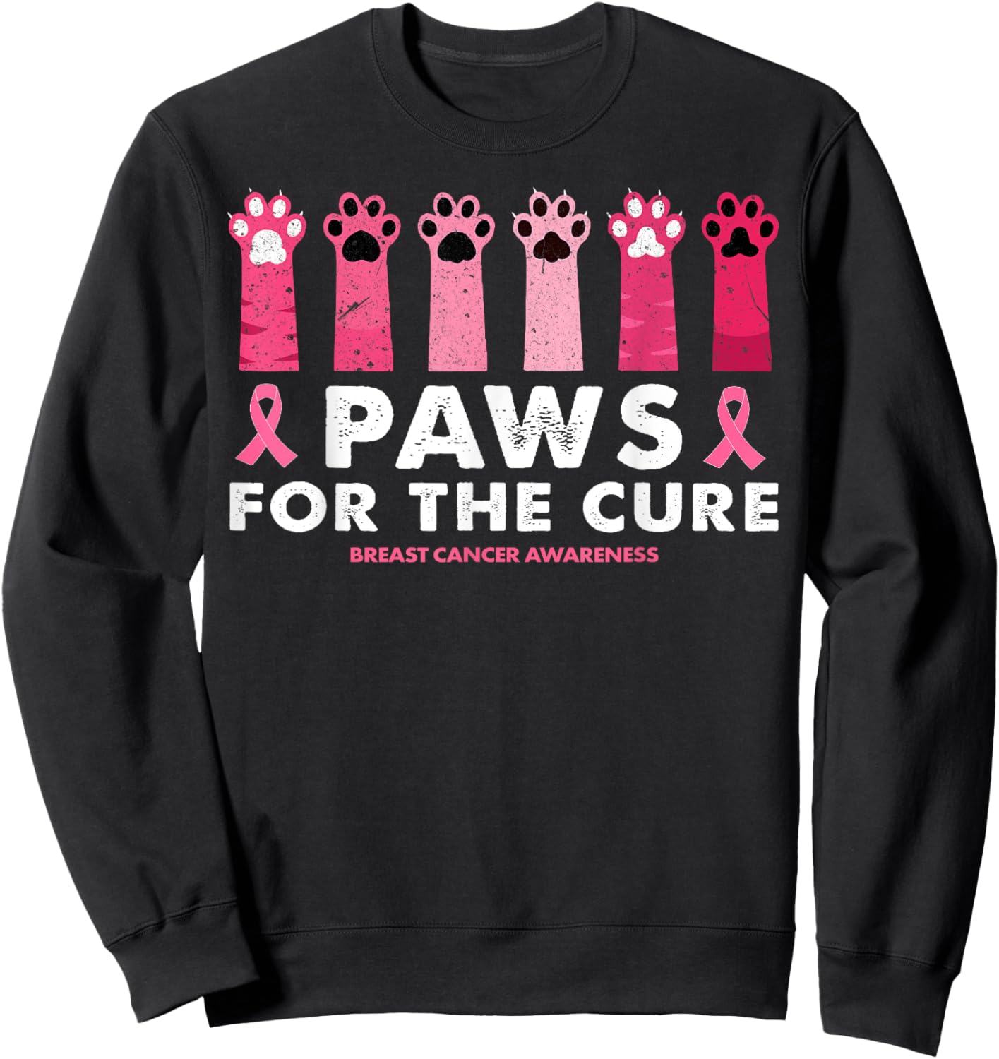 Paws For The Cure Funny Cat Paw Breast Cancer Awareness Men Women Sweatshirt - Sweatshirt | Black