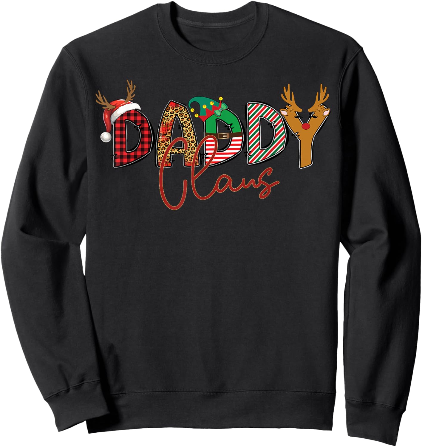 Daddy Claus Santa Hat Reindeer Leopard Plaid Matching Family Sweatshirt - Sweatshirt | Black