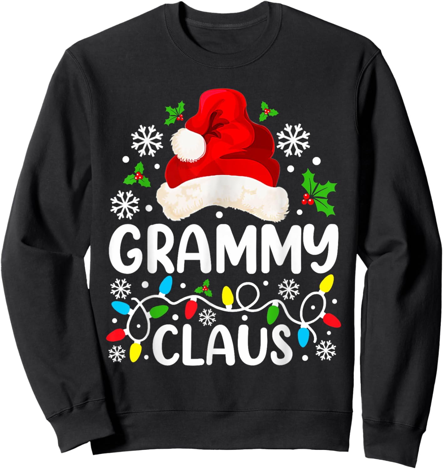 Grammy Claus Funny Christmas Family Matching Grandma Sweatshirt - Sweatshirt | Black
