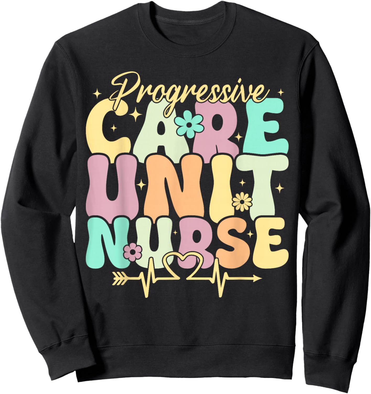 Progressive Care Unit Nurse PCU Nursing Appreciation Groovy Sweatshirt - Sweatshirt | Black