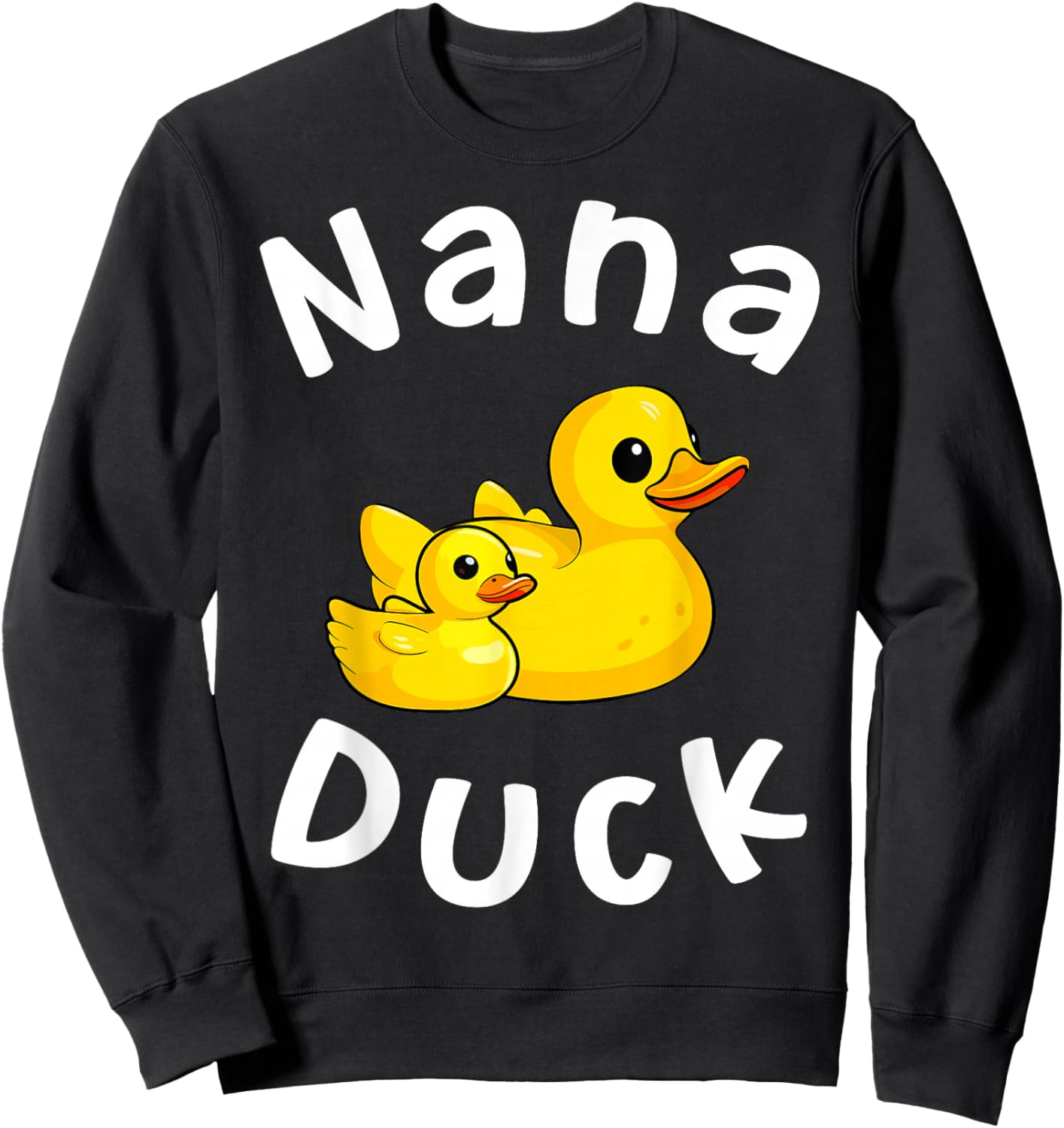 Nana Duck Birthday Rubber Duck Kids Family Matching Sweatshirt - Sweatshirt | Black