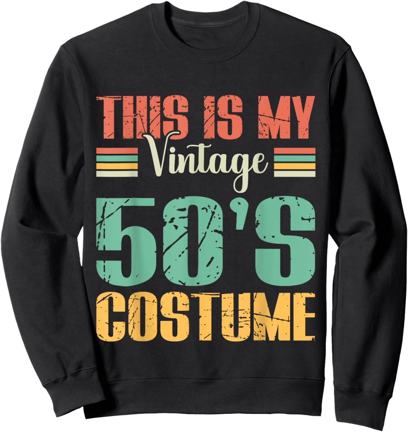 This Is My 50s Costume Retro Vintage Party Sweatshirt - Sweatshirt | Black