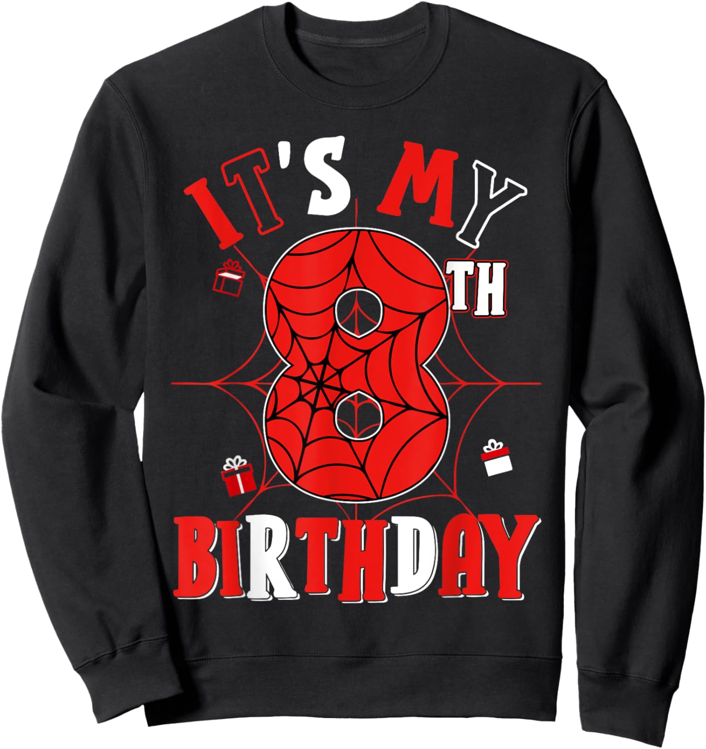 Birthday Party Spider Web Costume It's My 8th Birthday Sweatshirt - Sweatshirt | Black