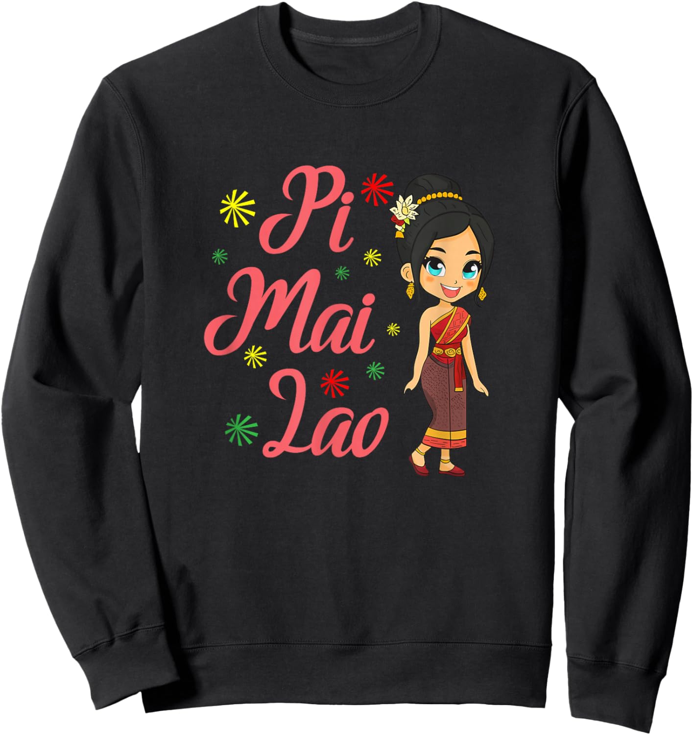 Laos Lao Laotian Happy Lao New Year Pim Mai Lao Sweatshirt - Sweatshirt | Black