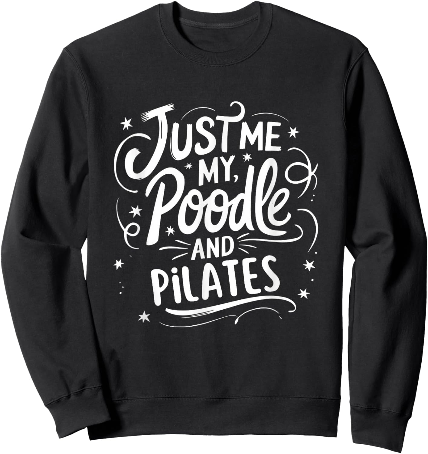 Poodle Mom Owner Loves Pilates Dog Lover Women Sweatshirt - Sweatshirt | Black