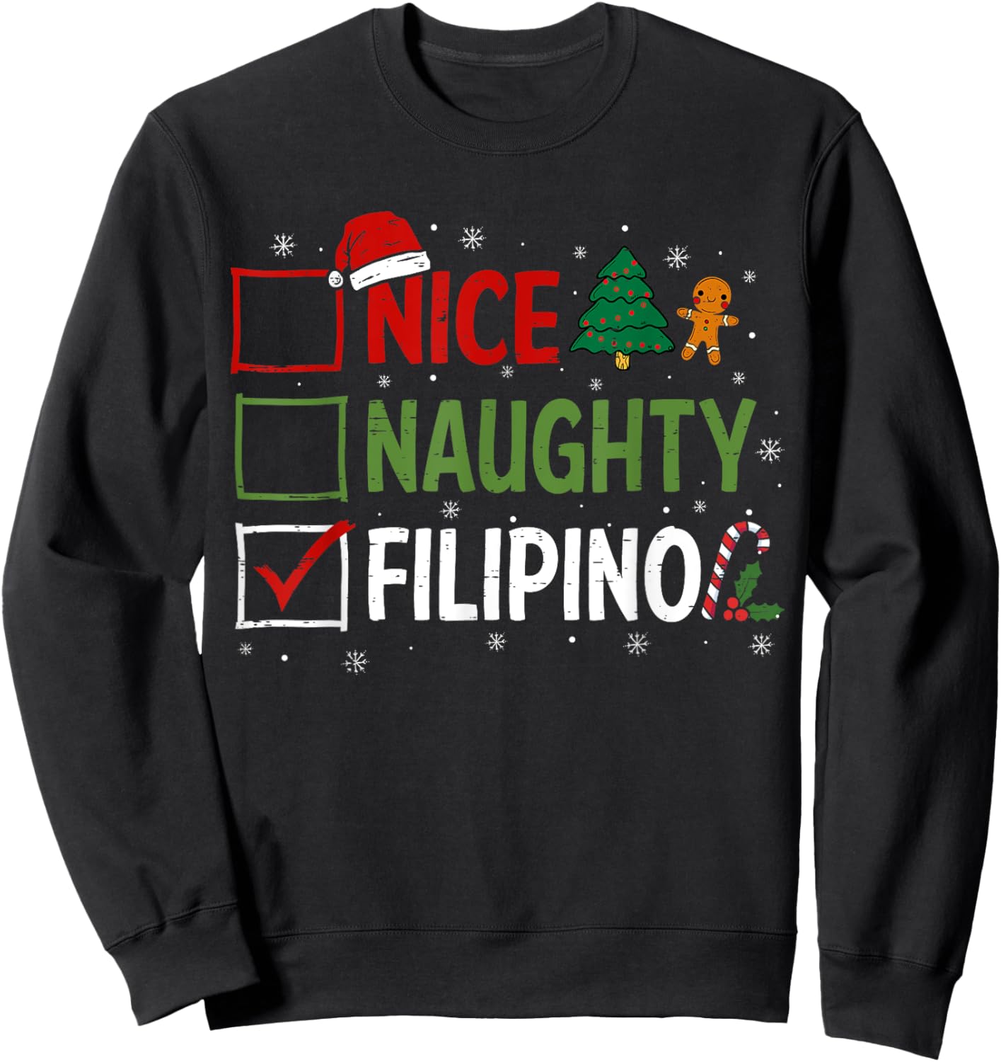 Naughty Nice Filipino Christmas Pajamas Santa Claus Xmas Sweatshirt - Sweatshirt | Black